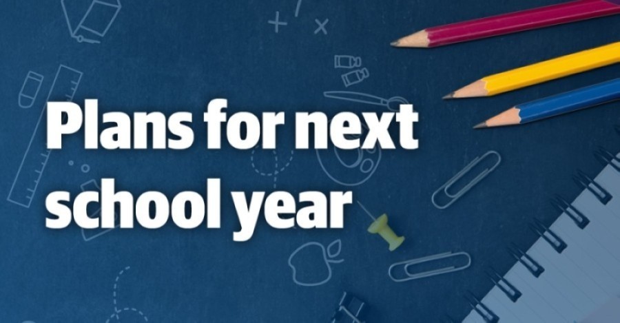 Plans for next school year